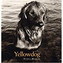 Yellowdog by Debra Marlin 1st Printing Out of Print: Very Limited Edition